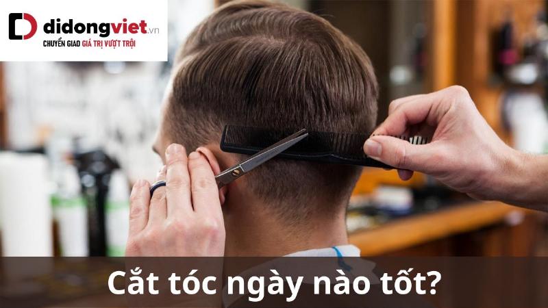 Chọn ngày cắt tóc