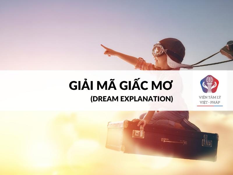 Giải Mã Giấc Mơ