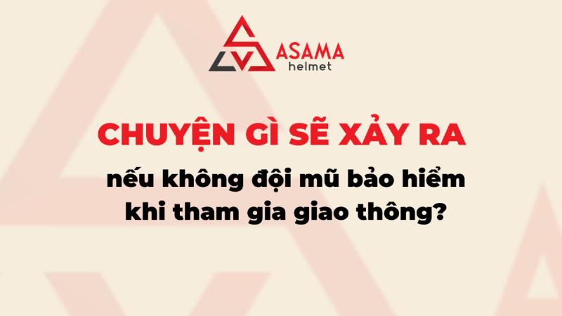 Hậu quả của việc không đội mũ bảo hiểm