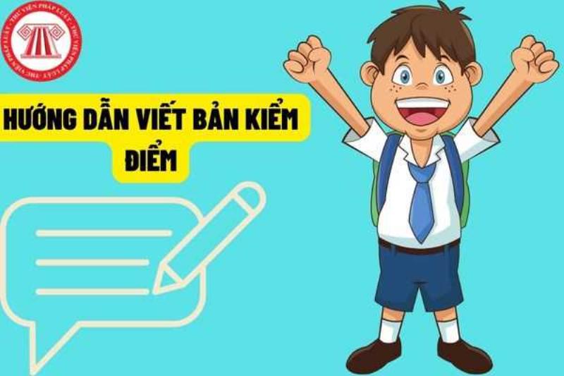 Hướng dẫn viết bản kiểm điểm cá nhân