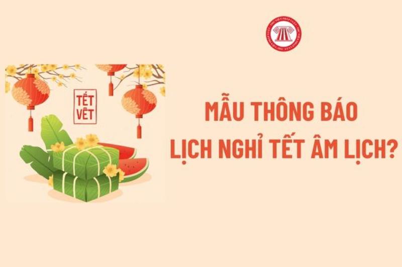 Khi nào nên gửi thông báo nghỉ tết?