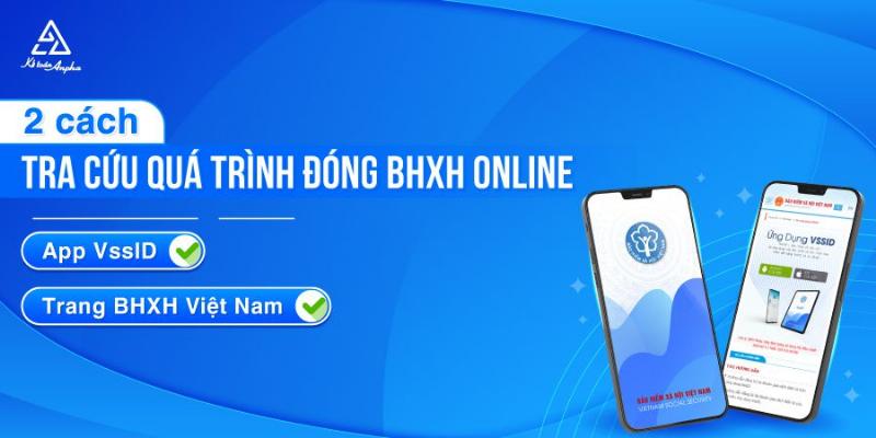 Minh họa các cách tra cứu và kiểm tra thông tin đóng bảo hiểm và tiền lương