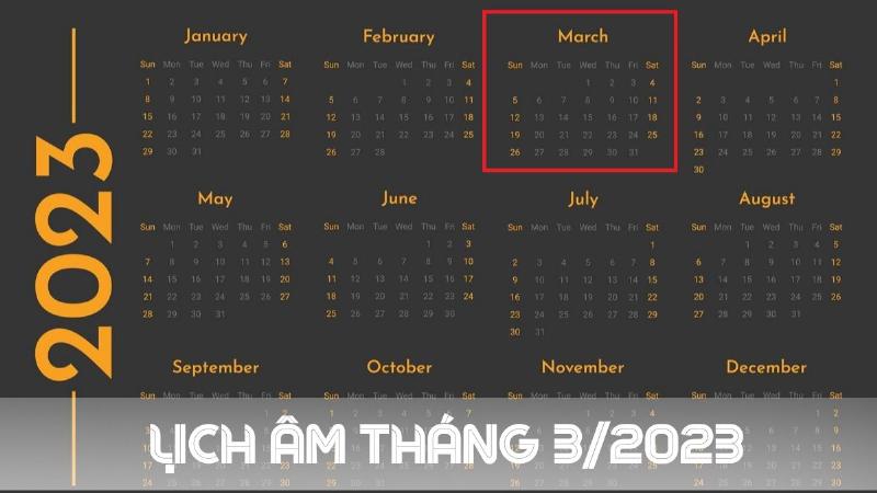 Lịch âm tháng 3 năm 2023: Ngày tốt xấu