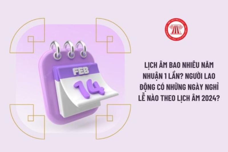 Lịch Âm và Tháng Nhuận