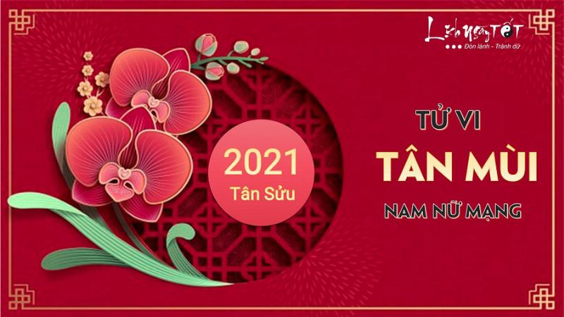 Lưu Ý Tân Mùi Nữ Mạng 2021