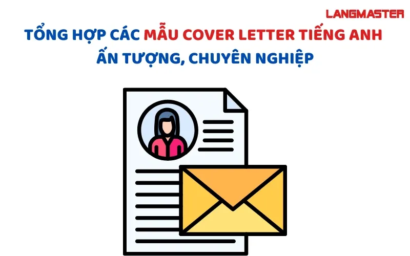 Mẫu Cover Letter Cho Các Ngành Nghề Khác Nhau