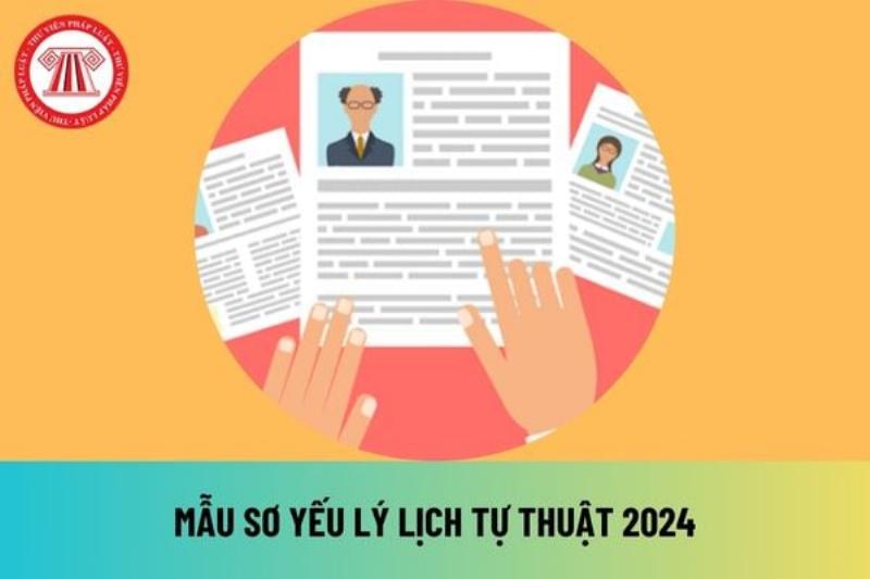 Mẫu Viết Sơ Yếu Lý Lịch Tự Thuật Mẫu