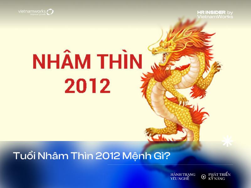 Người sinh năm 2012 mệnh gì?