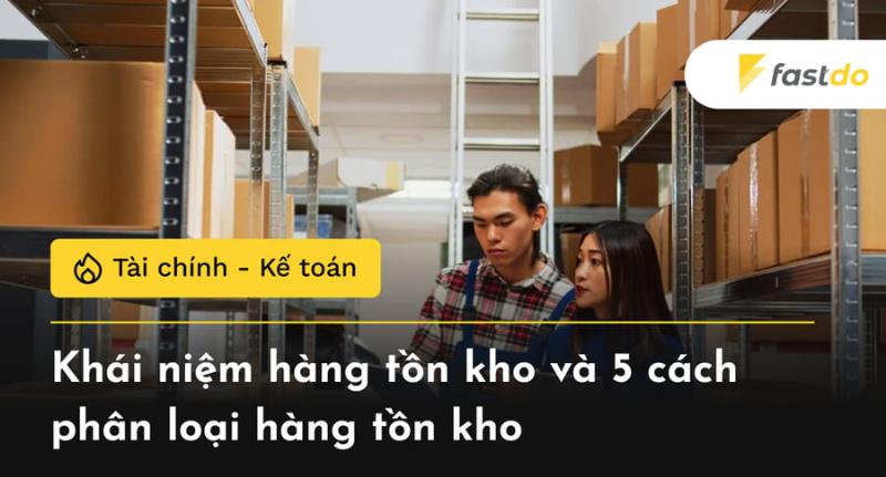 Phân loại hàng tồn kho