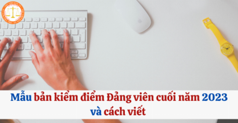 Phân tích Từ Khóa Bản Tự Kiểm Điểm Đảng Viên