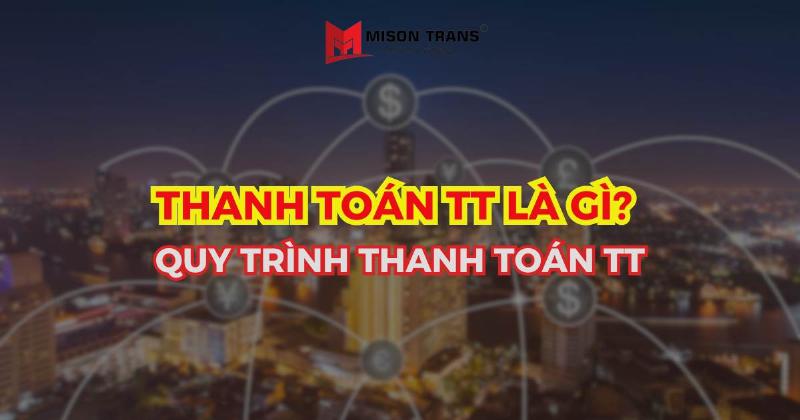 Minh họa quy trình thanh toán TT