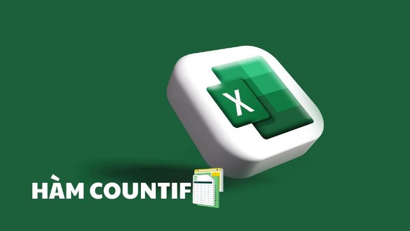 Sử dụng hàm COUNTIF trong Excel