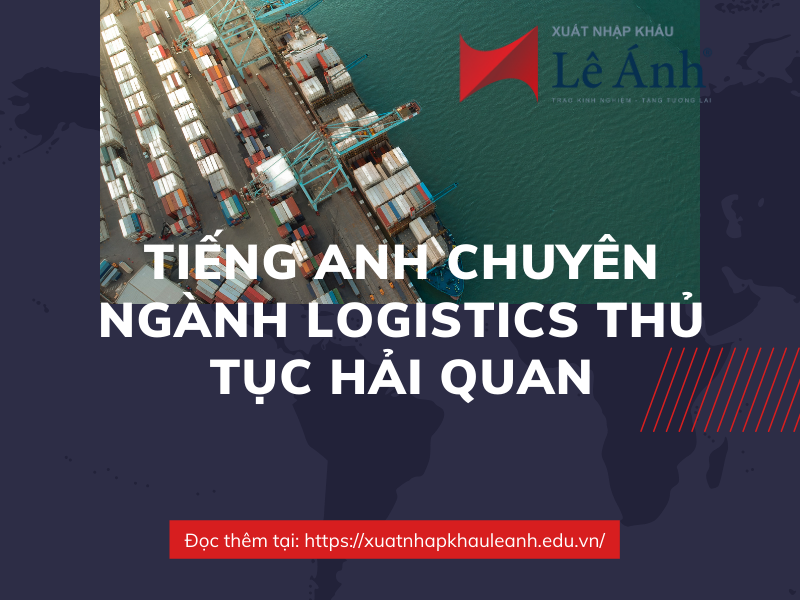 Thủ Tục Hải Quan Tiếng Anh