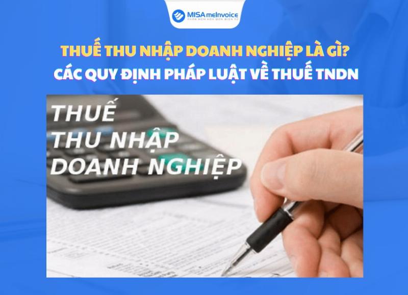 Thuế TNDN là gì?