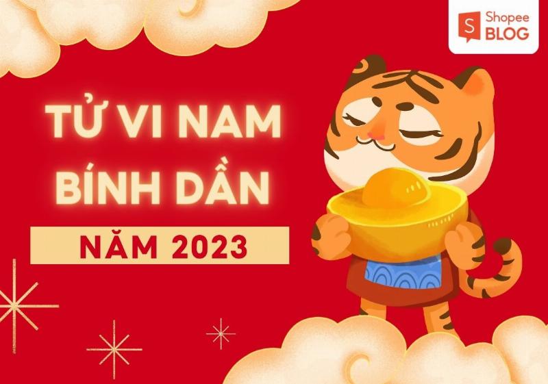 Tử vi phong thủy Bính Dần 2023 nam mạng