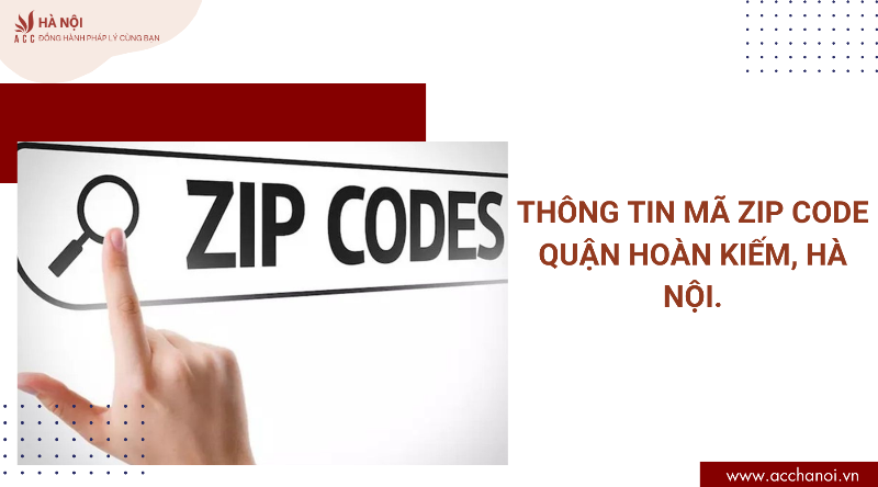 Ứng dụng mã zip Hà Nội trong cuộc sống