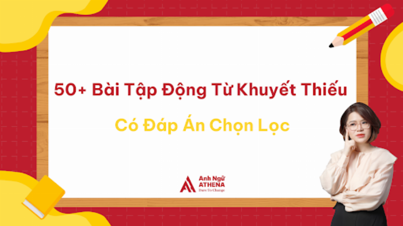 Bài tập chọn đáp án động từ khuyết thiếu