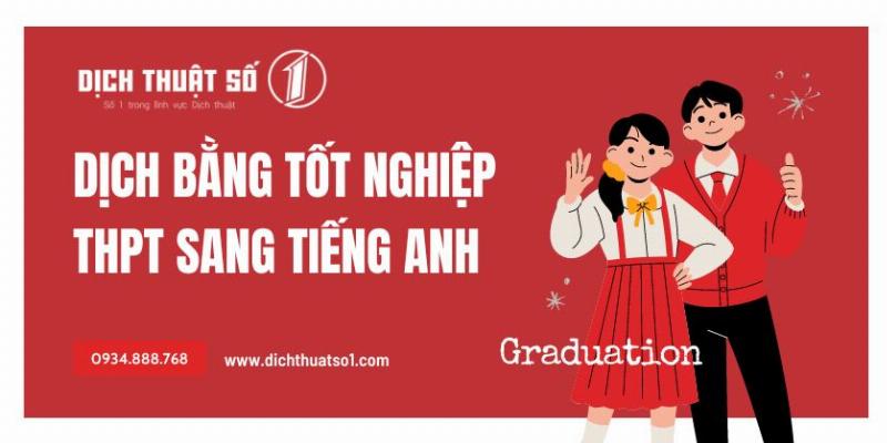 Các Cách Dịch Bằng Tốt Nghiệp THPT