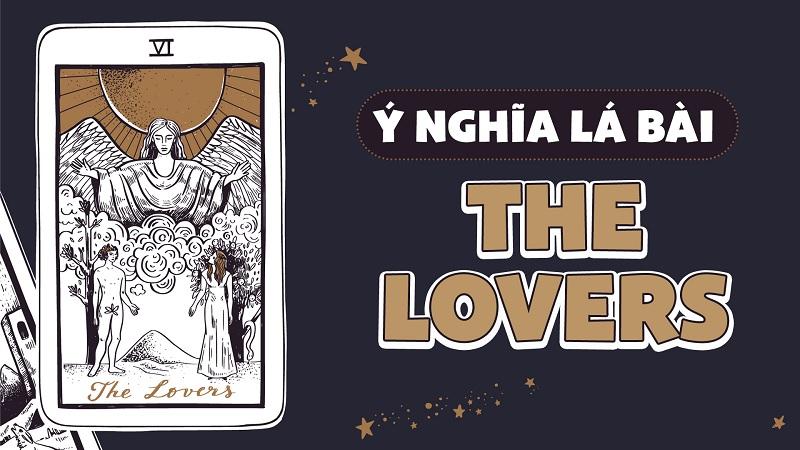 Lá Bài The Lovers Trong Tarot Tình Yêu