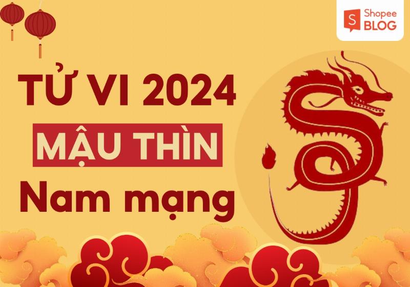 Chi Tiết Tử Vi Theo Tháng Tuổi Mậu Thìn Nam Mạng Năm 2022