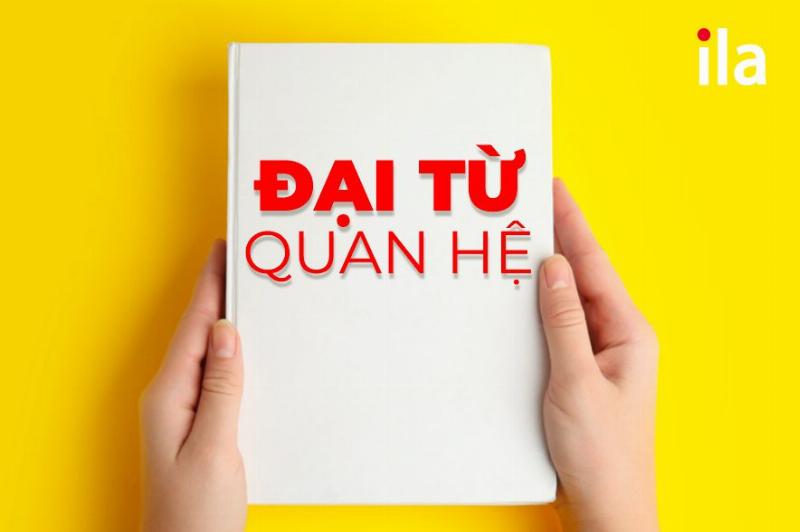 Đại từ quan hệ trong tiếng Anh