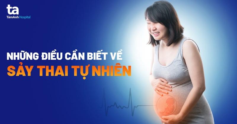 Đi khám bác sĩ khi sảy thai