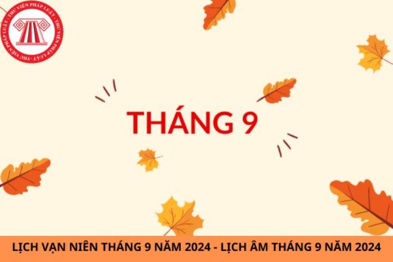 Lịch Âm Tháng 9 Năm 2021 Lưu Ý