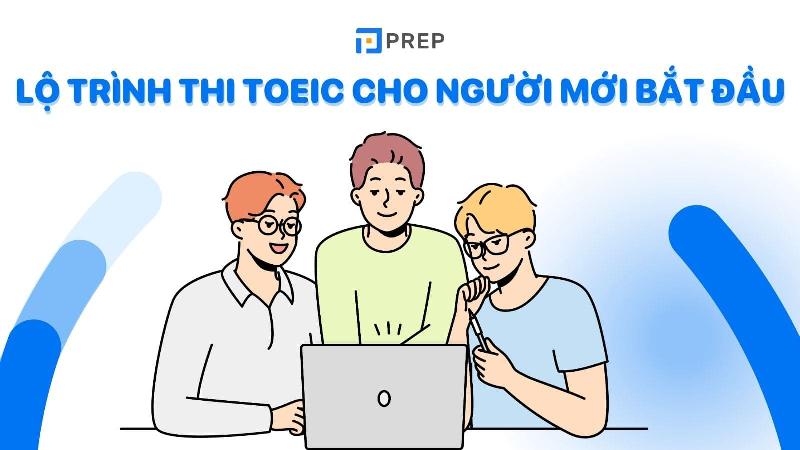 Lộ trình luyện thi TOEIC