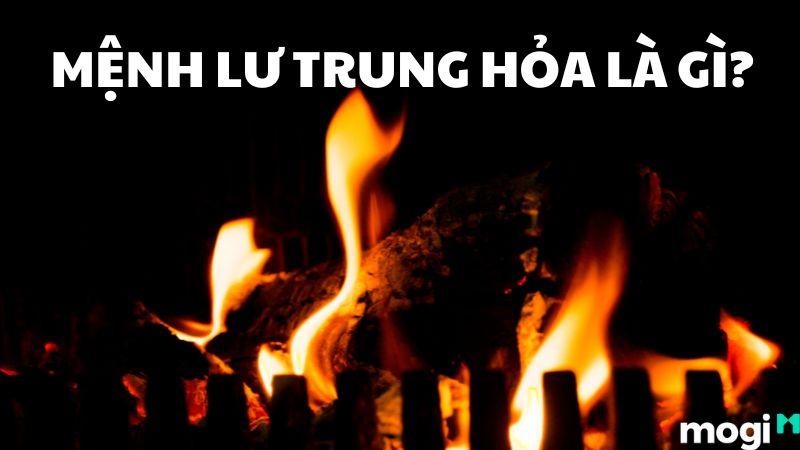 Lư Trung Hỏa - Ngọn Lửa Bền Bỉ