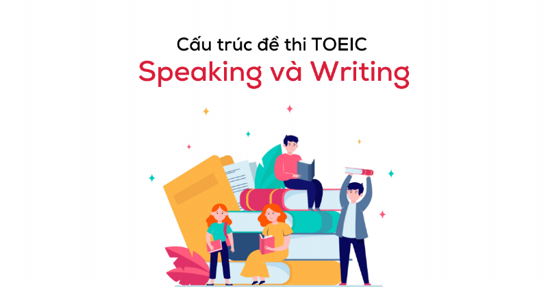 Luyện Nói Và Viết TOEIC