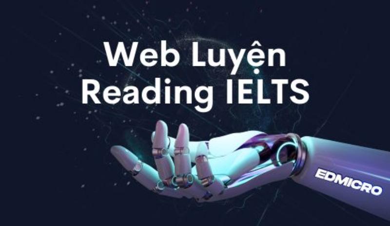 Luyện tập thường xuyên IELTS reading