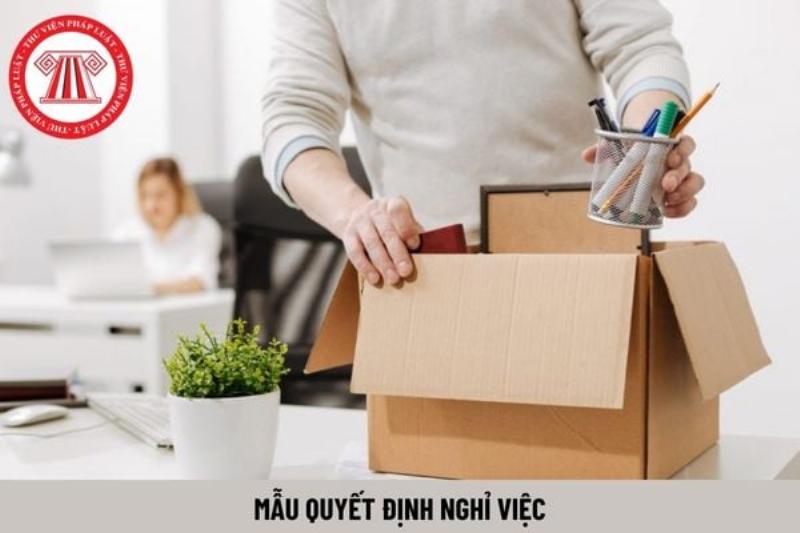 Mẫu quyết định nghỉ việc đơn giản