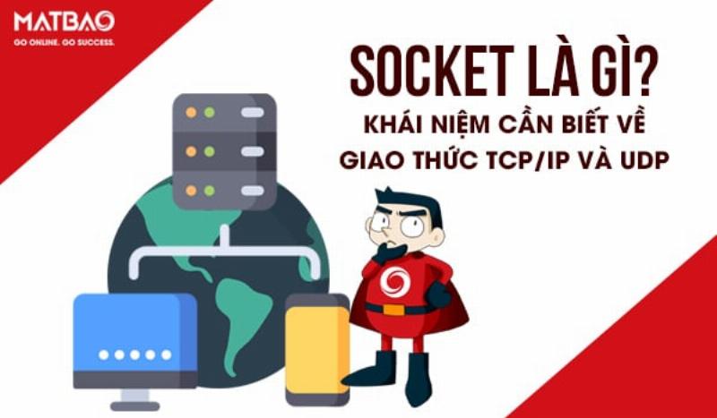 So sánh mô hình hoạt động TCP và UDP trong lập trình socket C++, lựa chọn giao thức