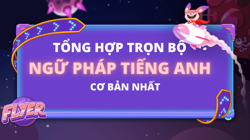 Ôn tập ngữ pháp và từ vựng