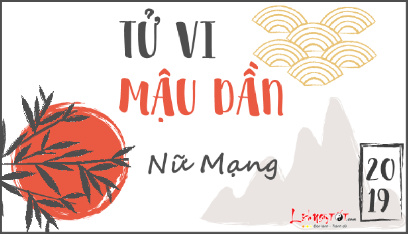 Tài lộc giáp dần nữ mạng 2019