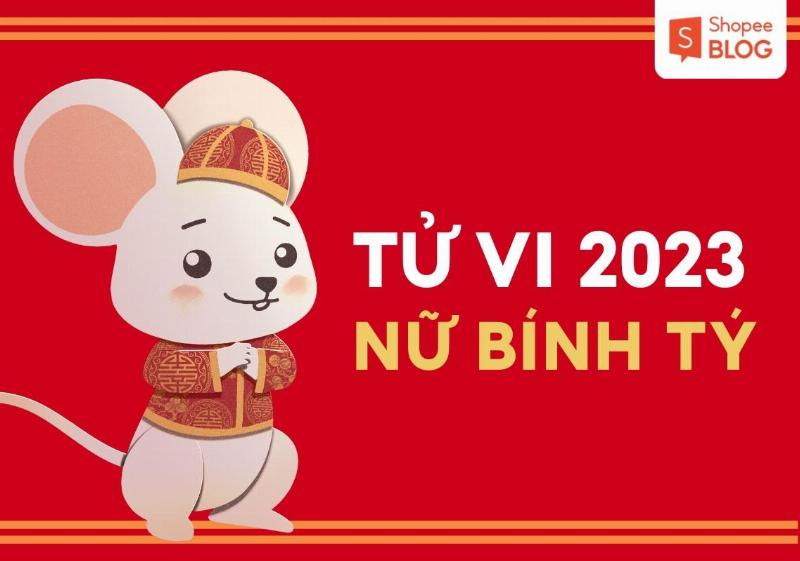 Tử vi Bính Tý nữ mạng theo tháng 2023