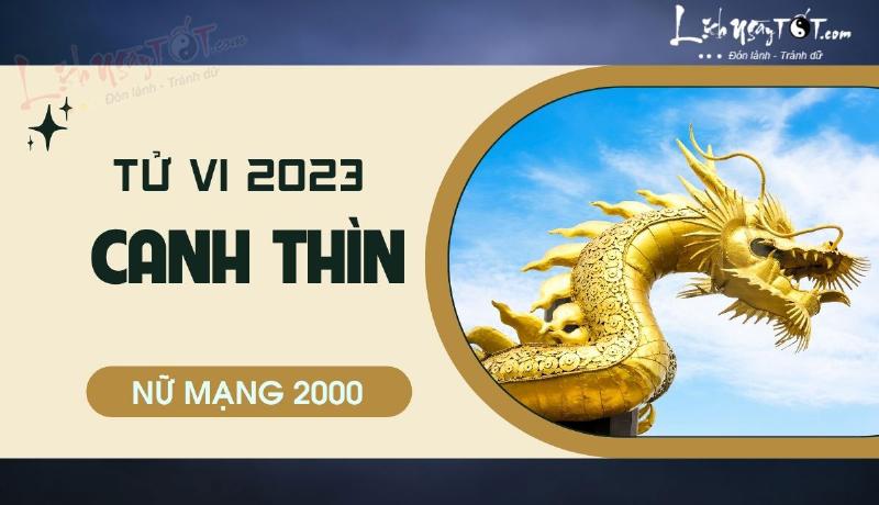 Tử vi nam nữ Canh Thìn 2023