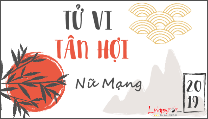 Tử vi Tân Hợi 2022 nữ mạng tài lộc