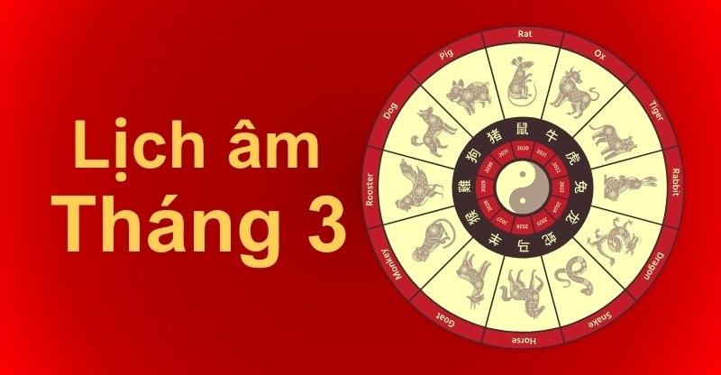 Xem Ngày Tốt Xấu Lịch Âm Tháng 3