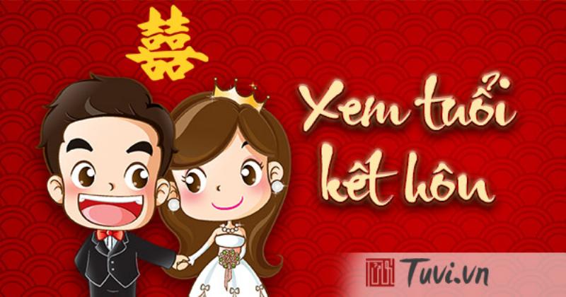 Xem Tuổi Kết Hôn